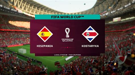 Fifa World Cup Hiszpania Kostaryka Youtube