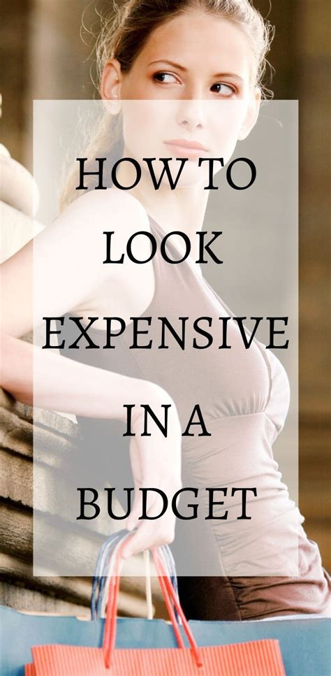 How To Look Expensive On A Budget The World Of Women How To Look