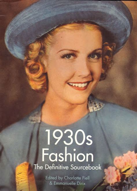 1930s Fashion The Definitive Sourcebook Glamourdaze