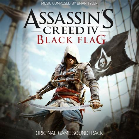 Assassins Creed 4 Black Flag Original Game Soundtrack Album By Brian Tyler Spotify