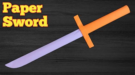 How To Make A Paper Sword Easy Paper Sword Paper Crafts Youtube