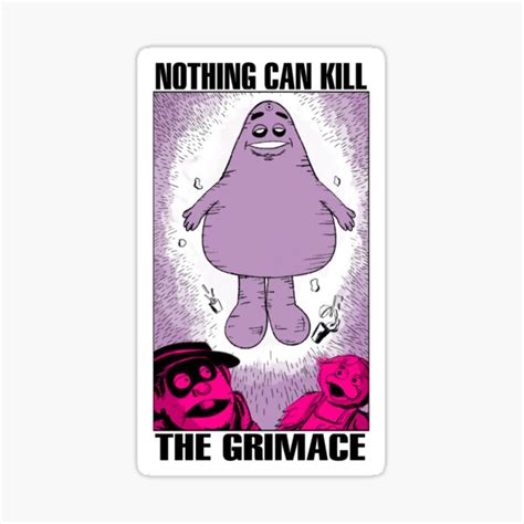 Nothing Can Kill The Grimace Sticker For Sale By Icecrematorium