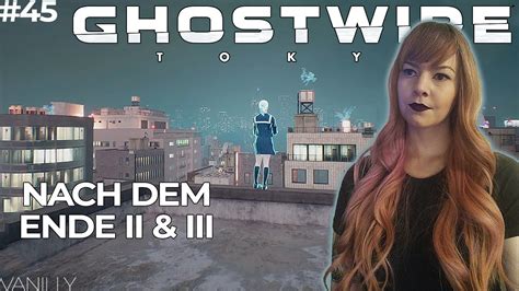 Nach Dem Ende II III GHOSTWIRE TOKYO 45 Vanilly Lets Play