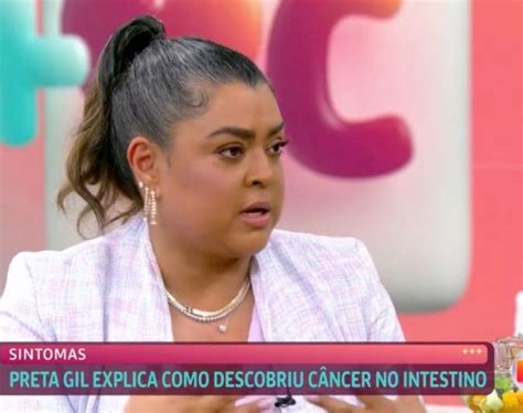 Preta Gil Revela Como Descobriu Que Estava Um C Ncer No Intestino