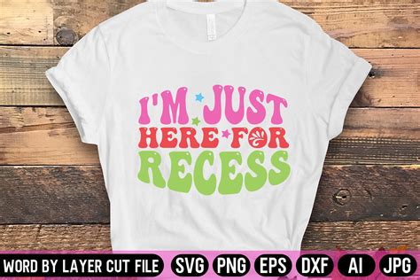 Im Just Here For Recess Retro Svg Desig Graphic By Fancy Svg · Creative
