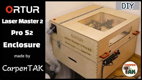 DIY Fantastic Enclosure For Powerful Laser Engraver ORTUR Laser