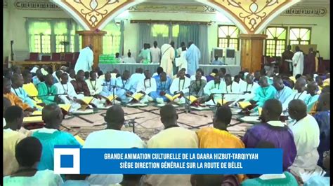 EN DIRECT VIVIFICATION AL JUMMAH Siège Daara Hizbut Tarqiyyah HANN