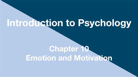 Introduction To Psychology Chapter 10 Emotion And Motivation YouTube