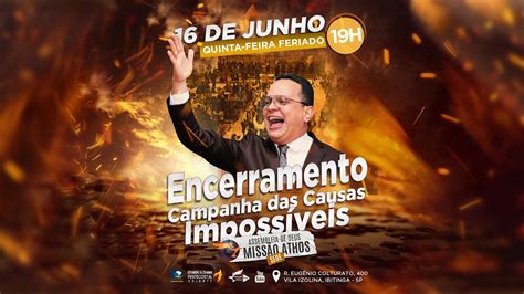 ENCERRAMENTO CAMPANHA DAS CAUSAS IMPOSSÍVEIS AO VIVO 16 06 2022