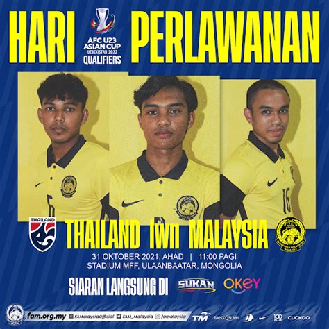 Live Bola Sepak Malaysia Vs Thailand Siaran Langsung Malaysia Vs