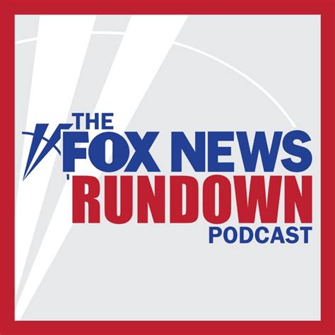 The FOX News Rundown by FOX News Channel on Apple Podcasts