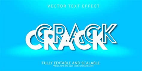 Effet De Texte De Typographie De Crack Vectoriel Gratuit Vecteur Premium