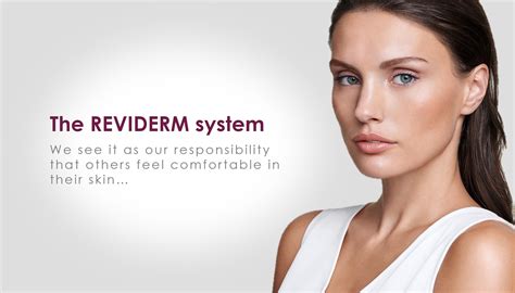 THE REVIDERM SYSTEM - Reviderm Management Sdn. Bhd.