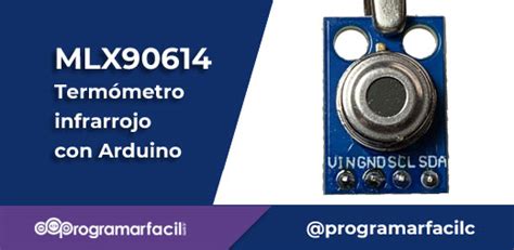 Term Metro Infrarrojo Con Arduino Mlx