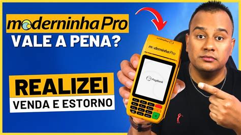 Testei A Maquininha De Cart O Moderninha Pro Do Pagseguro Em