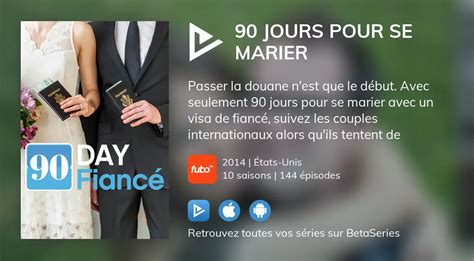 Vidéo Voir La Série 90 Jours Pour Se Marier En Streaming Légal Complet