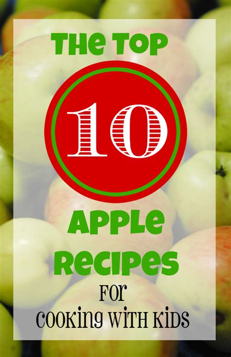 Apple Recipes For Cooking With Kids - Serendipity And Spice