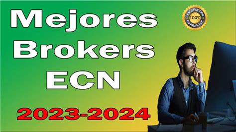 Cu Les Son Los Mejores Brokers Ecn