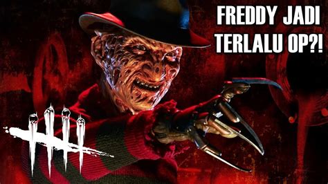 FREDDY KRUEGER DI REWORK JADI OP Dead By Daylight Indonesia