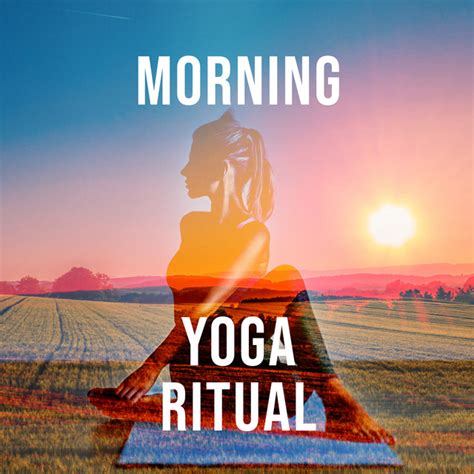 Morning Yoga Ritual Album By Yoga Para Embarazadas Spotify