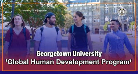 Georgetown University ‘global Human Development Program Application