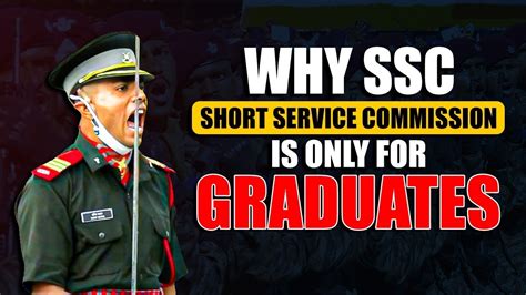 Why Ssc Short Service Commission Is Only For Graduates Best Ssb