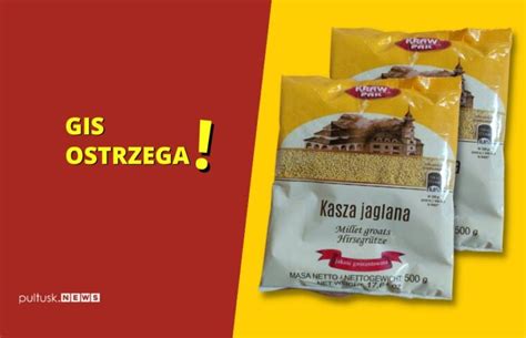 PESTYCYDY W KASZY JAGLANEJ GIS Ostrzega Ta Partia Produktu Jest