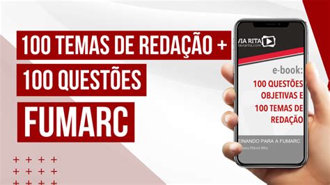 E Book 100 Temas De Redação 100 Questões Fumarc Para Você Treinar