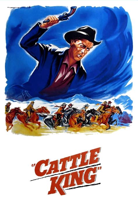 Cattle King 1963 Posters — The Movie Database Tmdb