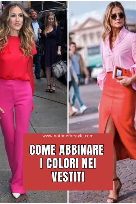 Come Abbinare I Colori Nei Vestiti I Segreti Dei Professionisti Della