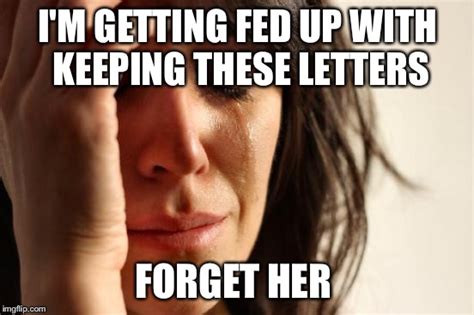 First World Problems Meme Imgflip