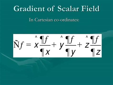 PPT - Gradient of Scalar Field PowerPoint Presentation, free download ...