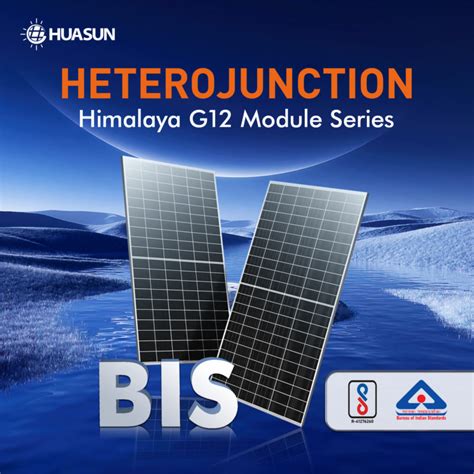 Huasun W Hjt Modules Certified For Indian Market Pv Tech