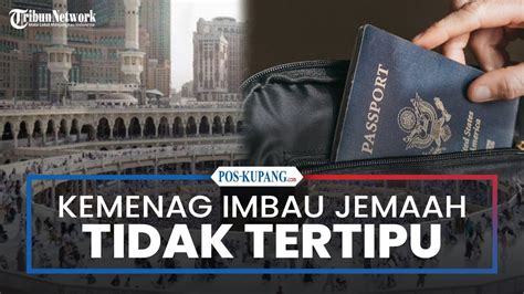 Kemenag Imbau Jemaah Tidak Tertipu Tawaran Berangkat Dengan Visa Non