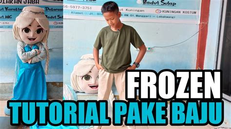 Tutorial Memakai Kostum Badut Frozen Elsa Youtube