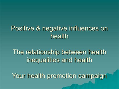 Week 6 Positive Negative Influences On Health