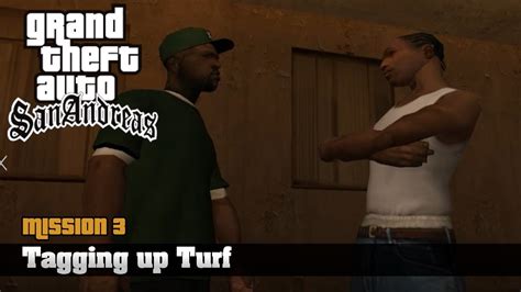 Gta San Andreas Walkthrough Mission 3 Tagging Up Turf Hd Youtube