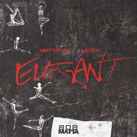Southside And Lucki Elegant Lyrics Genius Lyrics
