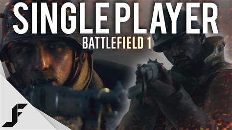 Battlefield 1 Single Player Reveal Youtube