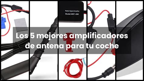 Amplificador Antena Coche Los Mejores Amplificadores De Antena Para