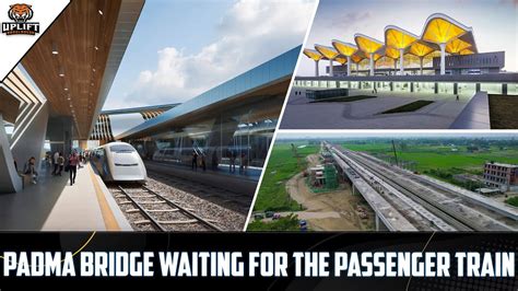 Padma Bridge Is Now Waiting For The Passenger Train Padma Bridge Rail