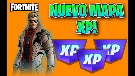 MAPA XP Fortnite BUG XP Sube rápido y fácil XP Capitulo 5 NO BAN