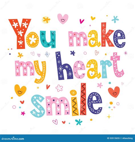 You Make My Heart Smile Lettering Text Design Cartoon Vector