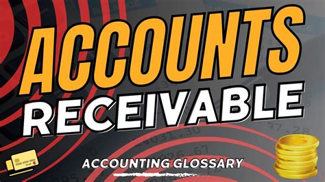 What Is Accounts Receivable Definition Process And Examples Of