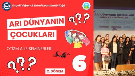 OTİZMDE TAKINTI BÖLÜM 1 ARI DÜNYANIN ÇOCUKLARI OTİZM AİLE SEMİNERLERİ