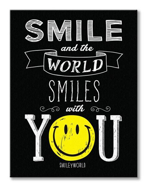 Smile And The World Smiles With You Obraz Na Płótnie Typografia