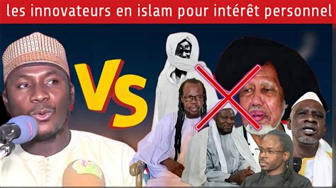 La Cr Ation Dans L Islam Imam Bandjougou Vs Les Innovateurs Qui Se Sont