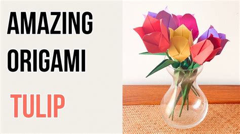 Origami Flower Tulip Beautiful Paper Tulip How To Do Paper Flower