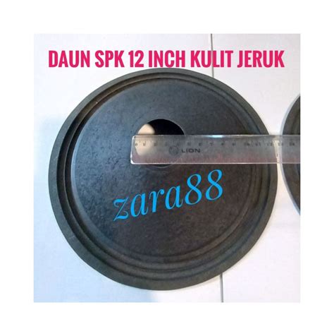 Daun Speaker Inch Kulit Jeruk Lb Mm T Cm Lazada Indonesia