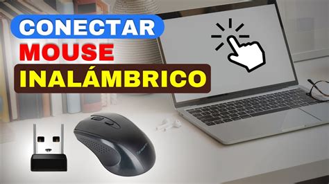 Como Conectar Un Mouse Inal Mbrico A Una Laptop Con Usb Youtube